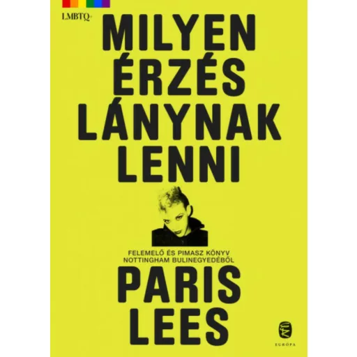 Milyen érzés lánynak lenni - Paris Lees