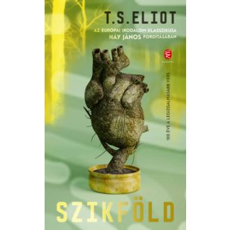 Szikföld - T. S. Eliot