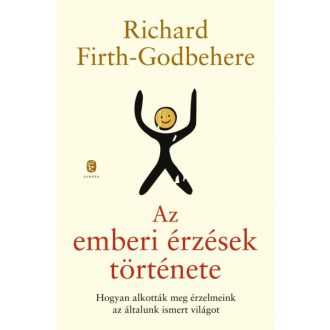 Az emberi érzések története - Richard Firth-Godbehere