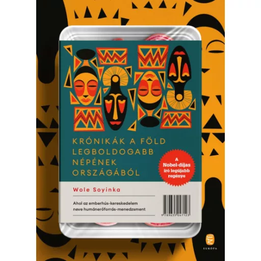 Krónikák a föld legboldogabb népének országából - Wole Soyinka
