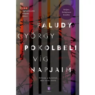 Pokolbeli víg napjaim (Új kiadás) - Faludy György
