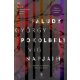 Pokolbeli víg napjaim (Új kiadás) - Faludy György
