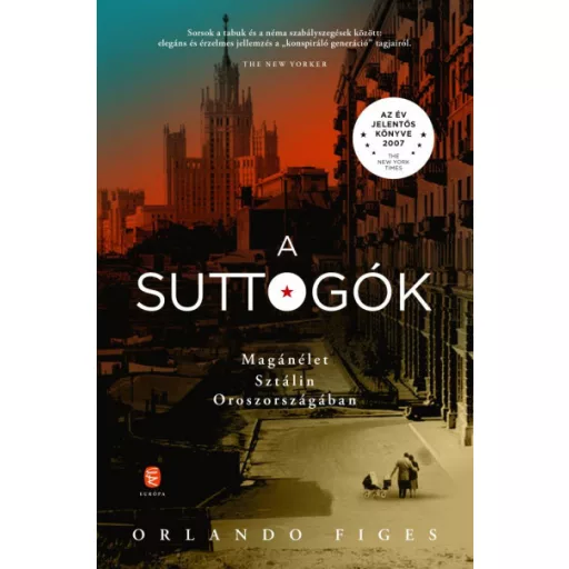 A suttogók - Orlando Figes