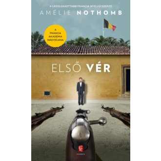 Első vér - Amélie Nothomb