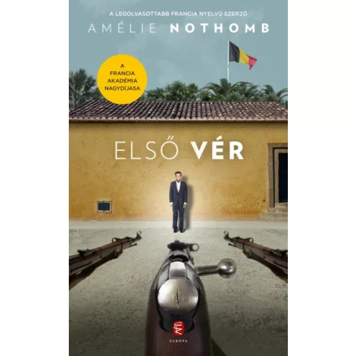 Első vér - Amélie Nothomb