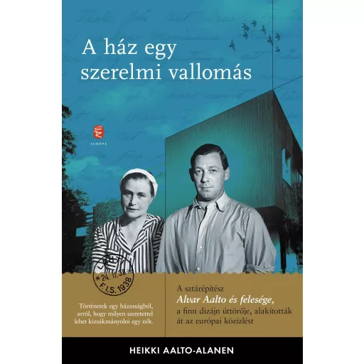 A ház egy szerelmi vallomás - Heikki Aalto-Alamen