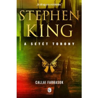 Callai farkasok (új kiadás) - Stephen King