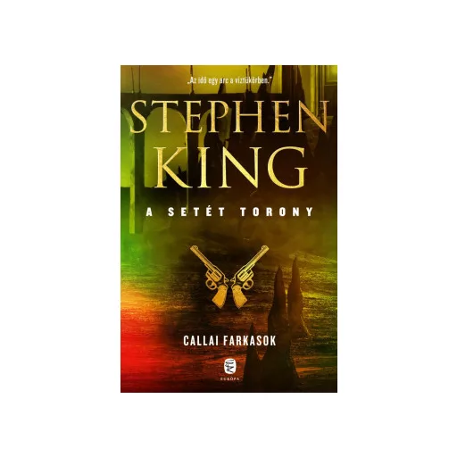 Callai farkasok (új kiadás) - Stephen King