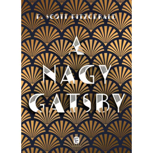 A nagy Gatsby - F. Scott Fitzgerald