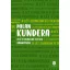A lét elviselhetetlen könnyűsége - Milan Kundera
