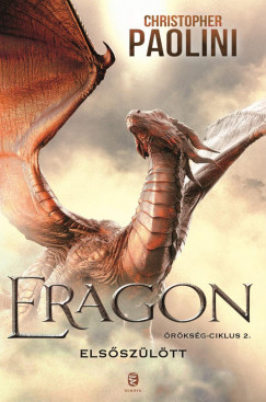 Eragon - Elsőszülött - Örökség-ciklus 2. (puha) - Christopher Paolini