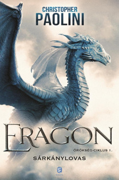Eragon - Sárkánylovas - Örökség-ciklus 1. (puha)  - Christopher Paolini