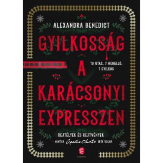 Gyilkosság a karácsonyi expresszen - Alexandra Benedict