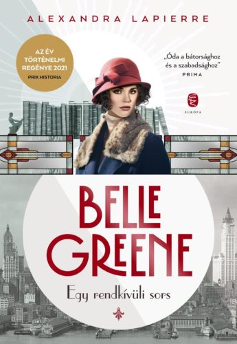 Belle Greene - Alexandra Lapierre