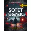 Sötét ügyek - Lina Areklew