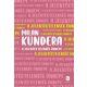 A jelentéktelenség ünnepe (Új kiadás) - Milan Kundera