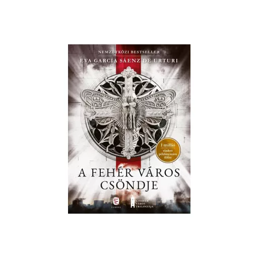 A fehér város csöndje (új kiadás) - Eva García Sáenz de Urturi