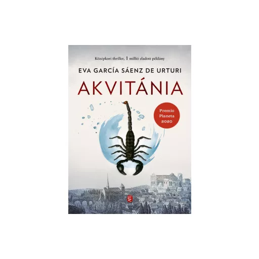 Akvitánia - Eva García Sáenz de Urturi