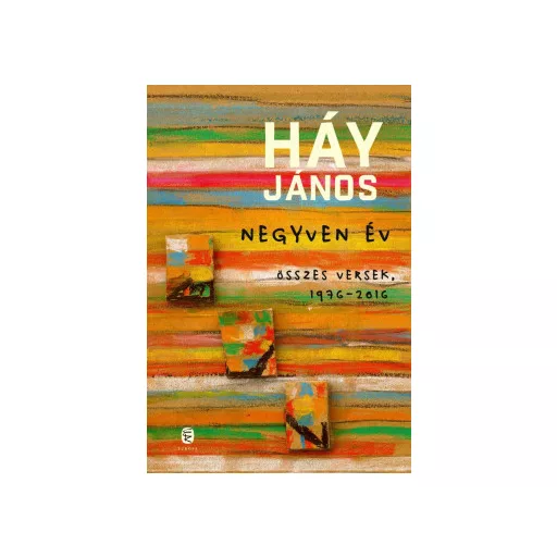 Negyven év - Háy János