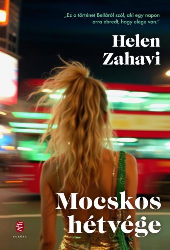 Mocskos hétvége - Helen Zahavi