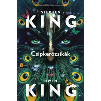   Csipkerózsikák - Éldekorált (Új kiadás) - Stephen King - Owen King