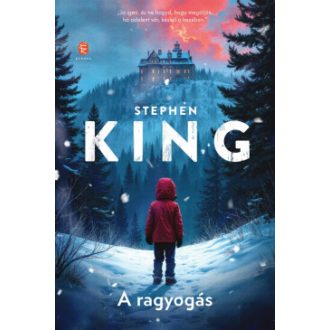 A ragyogás (Éldekorált) - Stephen King