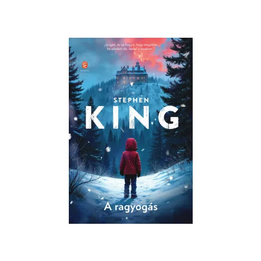 A ragyogás (Éldekorált) - Stephen King