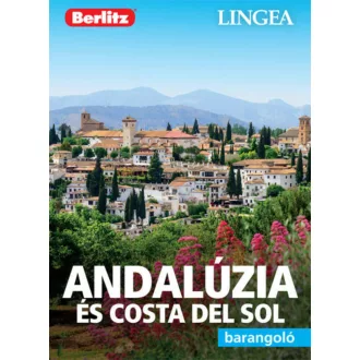 Andalúzia és Costa del Sol - Berlitz barangoló (2. kiadás) (Berlitz Útikönyvek)