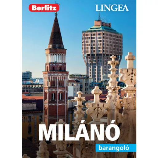 Milánó - Berlitz barangoló (2. kiadás) (Berlitz Útikönyvek)