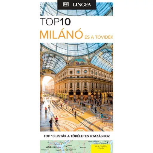 Milánó és a tóvidék - TOP10 - Dudás Anna szerk.