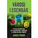 Városi legendák - James Proud