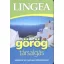 Lingea - Görög társalgás - Szótárral és nyelvtani áttekintéssel (2. kiadás)