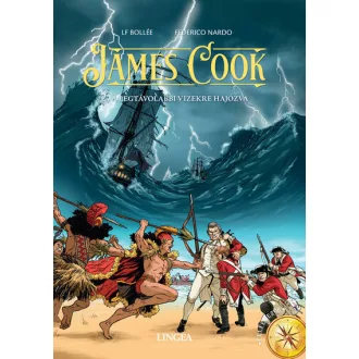   James Cook 2. - A legtávolabbi vizekre hajózva (Képregény) - LF Bollée
