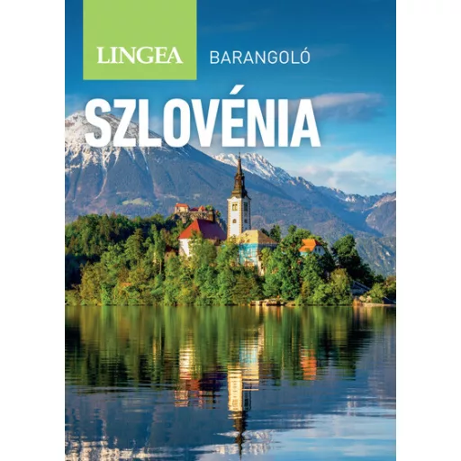 Szlovénia - Lingea barangoló (Új kiadás) - Bill Helmsley, Jane Foster