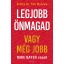 legjobb-onmagad