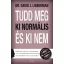 Tudd meg, ki normális, és ki nem - Dr. David J. Lieberman