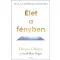 Élet a fényben - Deepak Chopra