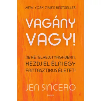 Vagány vagy - Jen Sincero