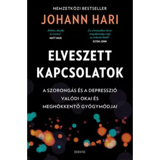 Elveszett kapcsolatok - Johann Hari