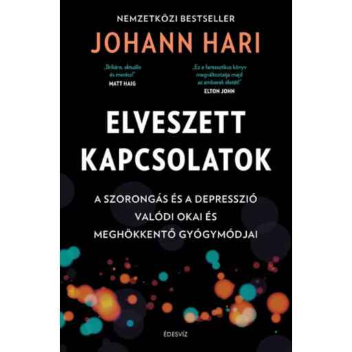 Elveszett kapcsolatok - Johann Hari