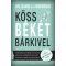 Köss békét bárkivel - Dr. David J. Lieberman szerk.