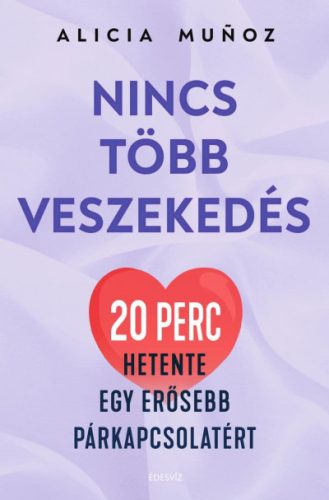 Nincs több veszekedés - Alicia Munoz