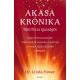 Akasa-krónika - Tárd fel az igazságot - Linda Howe