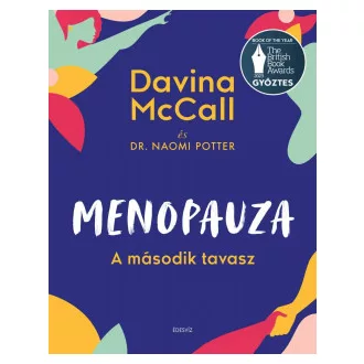 Menopauza - A második tavasz - Davina McCall