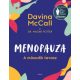 Menopauza - A második tavasz - Davina McCall
