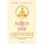 Teljes női egészség - Carrie E. Levine