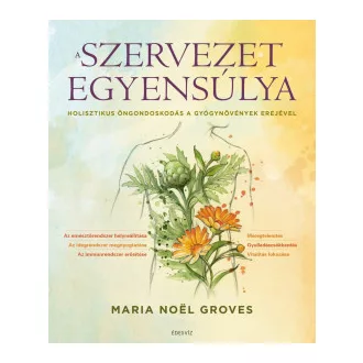 A szervezet egyensúlya - Maria Noel Groves