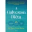 A Galveston-diéta - Dr. Mary Claire Haver