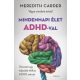 Mindennapi élet ADHD-val - Meredith Carder