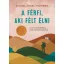 A férfi, aki félt élni - Miguel Ángel Montero